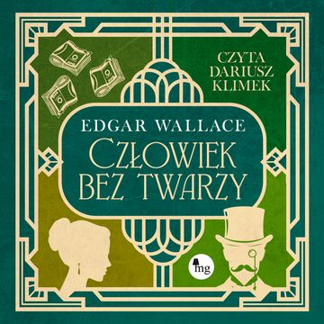 Człowiek bez twarzy audiobook, Edgar Wallace