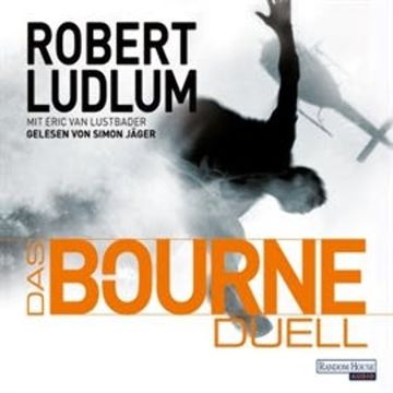 Das Bourne Duell audiobook, Eric Van Lustbader, Robert Ludlum