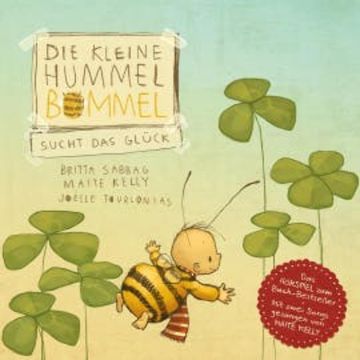Die kleine Hummel Bommel sucht das Glück audiobook, Anja Herrenbrück