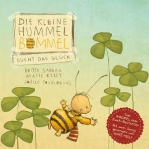 Die kleine Hummel Bommel sucht das Glück, Anja Herrenbrück