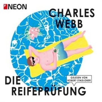 Die Reifeprüfung audiobook, Charles Webb