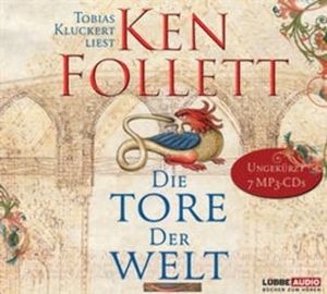 Die Tore der Welt, Ken Follett