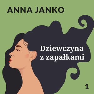 Dziewczyna z zapałkami, Anna Janko