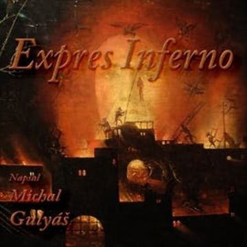 Expres Inferno audiobook, Michal Gulyáš