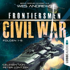 Frontiersmen: Civil War Sammelband, Bernd Perplies, Wes Andrews