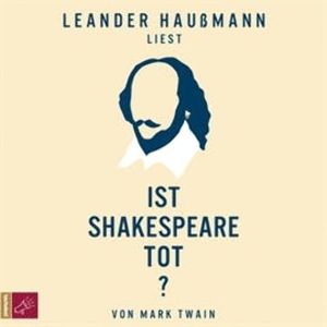 Ist Shakespeare tot?, Mark Twain