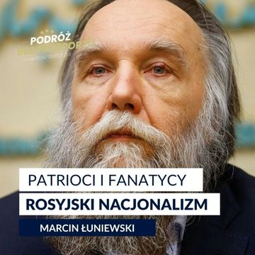 Jak KREML KARMI NACJONALIZM? KTO PO PUTINIE? | ZROZUMIEĆ ROSJĘ ODC. 2 audiobook, Mateusz Grzeszczuk