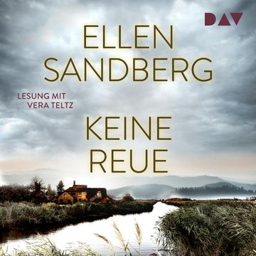 Keine Reue (Ungekürzt) audiobook, Ellen Sandberg