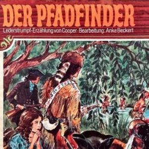 Lederstrumpf, Folge 3: Der Pfadfinder, Christopher Lukas, J. F. Cooper