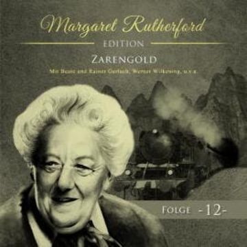 Margaret Rutherford, Folge 12: Zarengold audiobook, Ascan von Bargen
