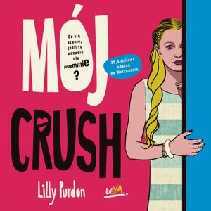 Mój crush, Lilly Purdon