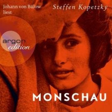 Monschau (Ungekürzt) audiobook, Steffen Kopetzky