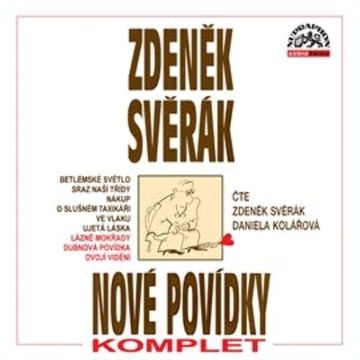 Nové povídky - komplet 9 povídek audiobook, Zdeněk Svěrák