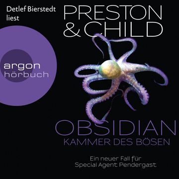Obsidian - Kammer des Boesen audiobook, Douglas Preston, Lincoln Child