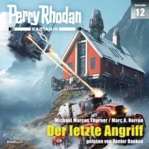 Perry Rhodan Kartanin 12: Der letzte Angriff, Marc A. Herren