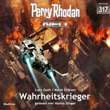 Perry Rhodan Neo 317: Wahrheitskrieger audiobook, Lucy Guth