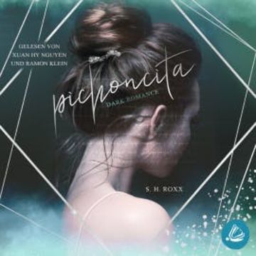 Pichoncita audiobook, S. H. Roxx