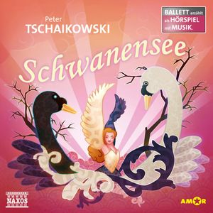 Schwanensee Ballett (Ballett erzählt als Hörspiele), Piotr Ilyich Tchaikovsky