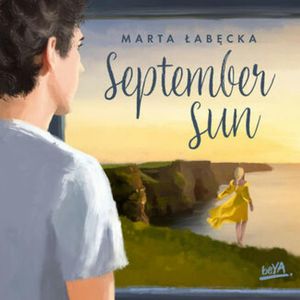 September Sun, Marta Łabęcka