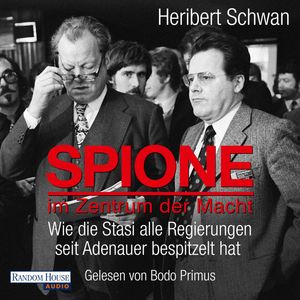 Spione im Zentrum der Macht, Heribert Schwan