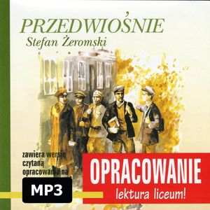 Stefan Żeromski Przedwiośnie-opracowanie, Andrzej I. Kordela, Marcin Bodych