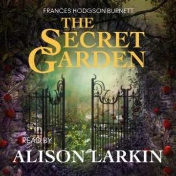 The Secret Garden audiobook, Frances Hodgson Burnett