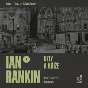 Uzly a kříže, Ian Rankin