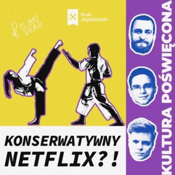 Walka bez przemocy jest możliwa. Cobra Kai, czyli konserwatywne oblicze Netflixa audiobook, Bartosz Brzyski, Konstanty Pilawa, Piotr Kaszczyszyn