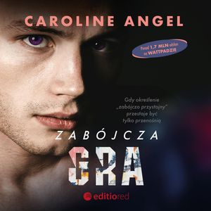 Zabójcza gra, Caroline Angel