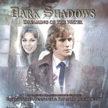 Dreaming of the Water (Dark Shadows 30) audiobook, Kymberly Ashman