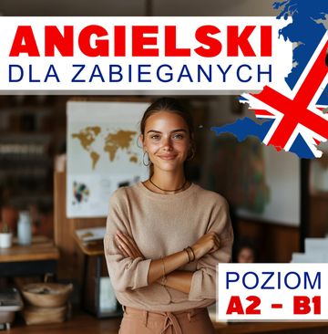 Angielski dla zabieganych. Lekcje 21-30 - Komunikacja i relacje międzyludzkie audiobook, Audiolingua