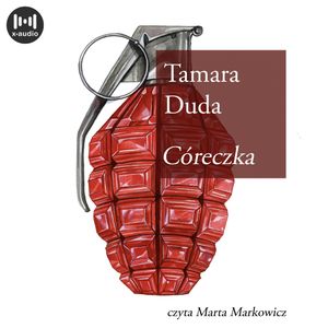Córeczka, Tamara Duda