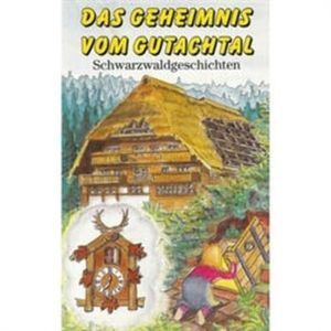 Das Geheimnis vom Gutachtal, Cornelia Bitsch