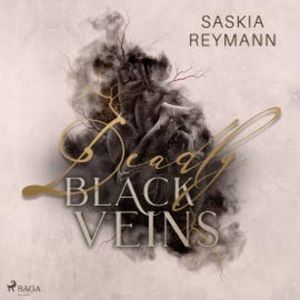 Deadly Black Veins, Saskia Reymann