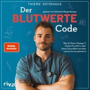 Der Blutwerte-Code, Thiemo Osterhaus