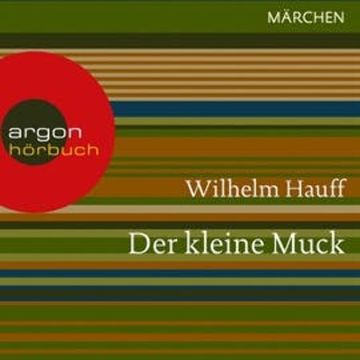 Der kleine Muck audiobook, Wilhelm Hauff