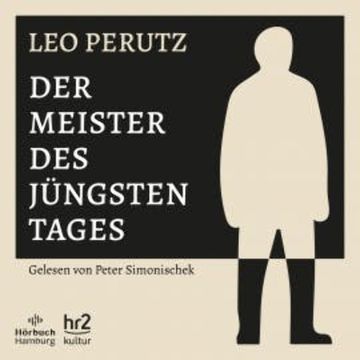 Der Meister des Jüngsten Tages audiobook, Leo Perutz