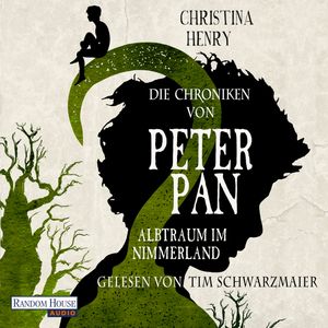 Die Chroniken von Peter Pan - Albtraum im Nimmerland, Christina Henry