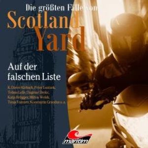 Die größten Fälle von Scotland Yard, Folge 67: Auf der falschen Liste, Markus Duschek