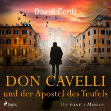 Don Cavelli und der Apostel des Teufels: Die fünfte Mission audiobook, David Conti