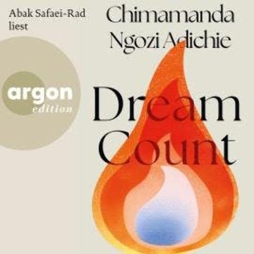 Dream Count (Ungekürzte Lesung) audiobook, Chimamanda Ngozi Adichie