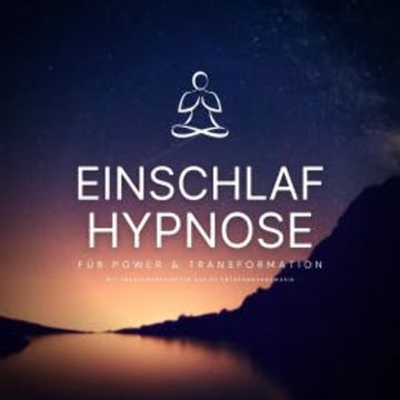 Einschlafhypnose für Power & Transformation audiobook, Zentrum für Hypnosetherapie