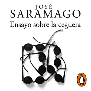 Ensayo sobre la ceguera, José Saramago