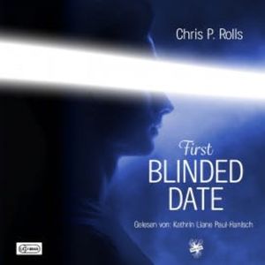 First Blinded Date, Chris P. Rolls