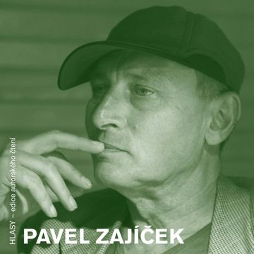 HLASY - Pavel Zajíček audiobook, Pavel Zajíček