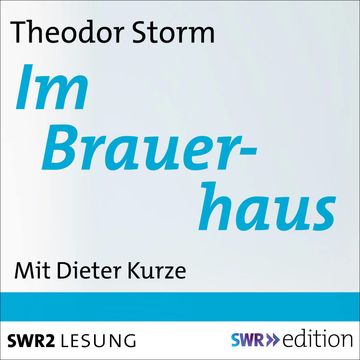 Im Brauerhaus audiobook, Theodor Storm