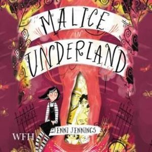 Malice in Underland, Jenni Jennings
