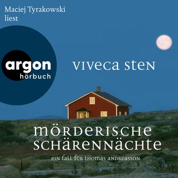 Mörderische Schärennächte - Ein Fall für Thomas Andreasson - Thomas Andreasson ermittelt, Band 4 (Ungekürzte Lesung) audiobook, Viveca Sten