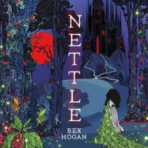 Nettle, Bex Hogan