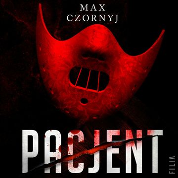 Pacjent audiobook, Max Czornyj